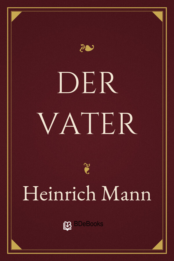 Buchcover: Der Vater von Heinrich Mann