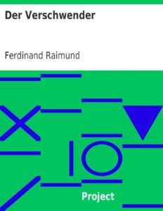 Der Verschwender by Ferdinand Raimund, book cover