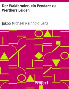 Der Waldbruder by Jakob Michael Reinhold Lenz, book cover