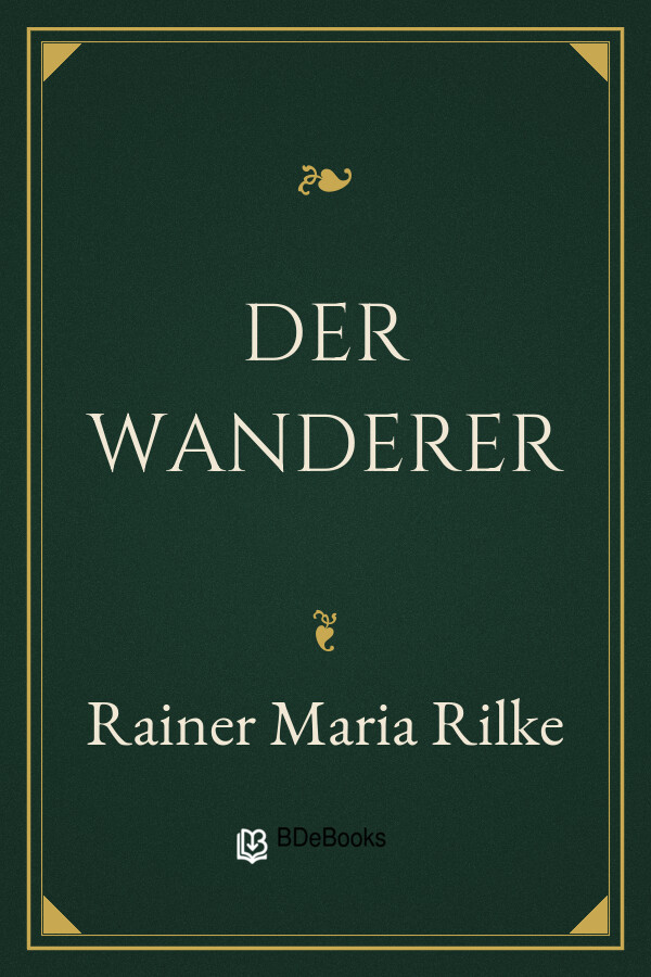 Buchcover: Der Wanderer von Rainer Maria Rilke
