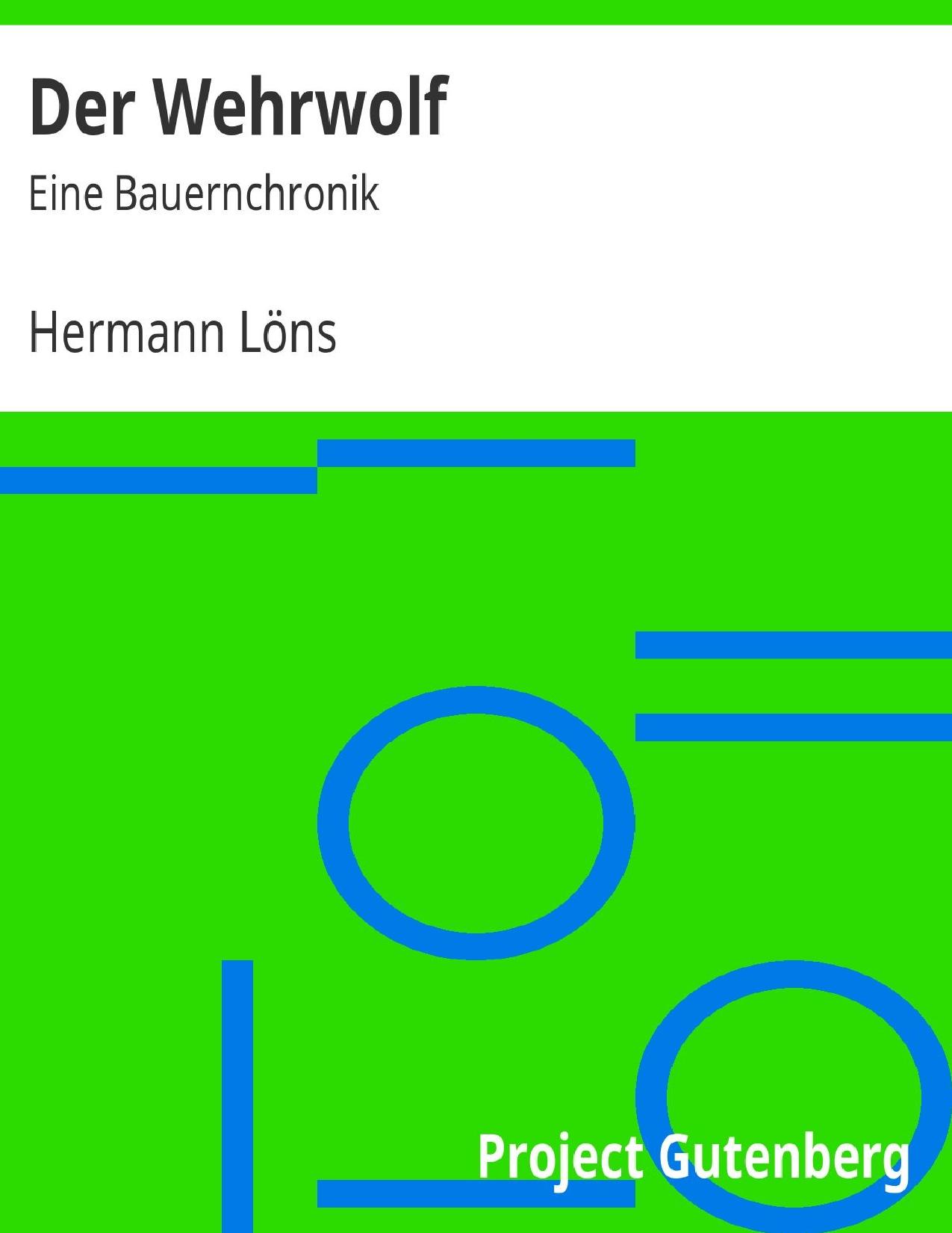 Buchcover: Der Wehrwolf, Eine Bauernchronik von Hermann Löns