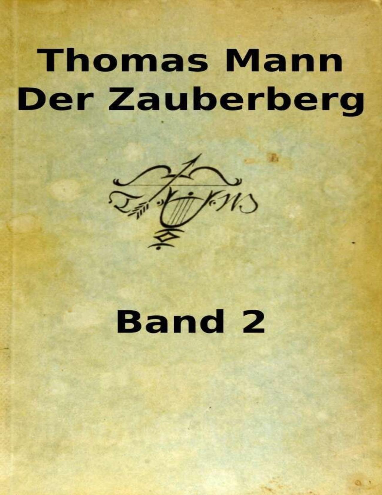 Buchcover: Der Zauberberg. Zweiter Band von Thomas Mann