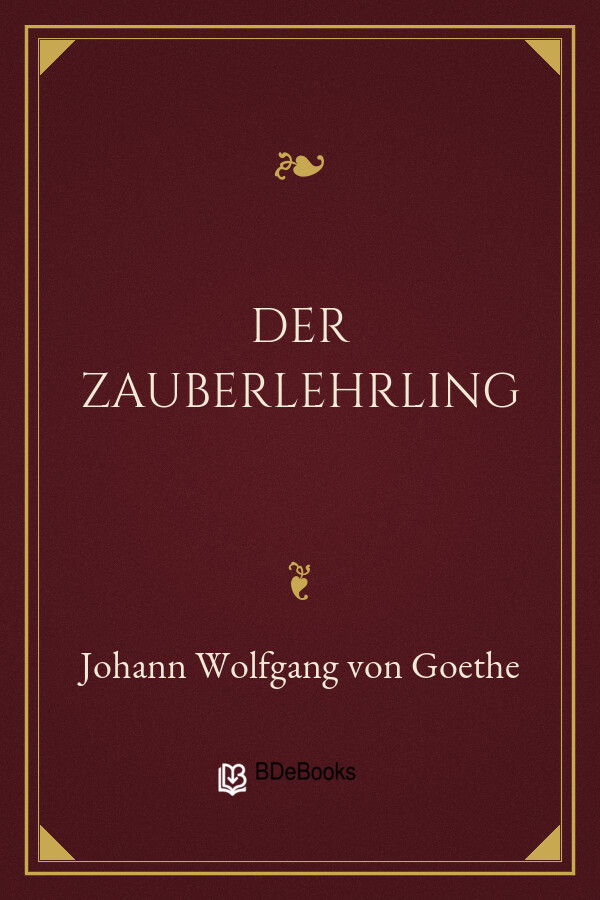 Buchcover: Der Zauberlehrling von Johann Wolfgang von Goethe