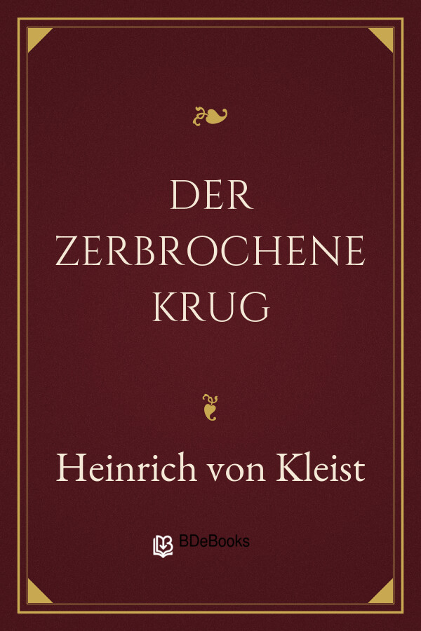Buchcover: Der Zerbrochene Krug von Heinrich von Kleist