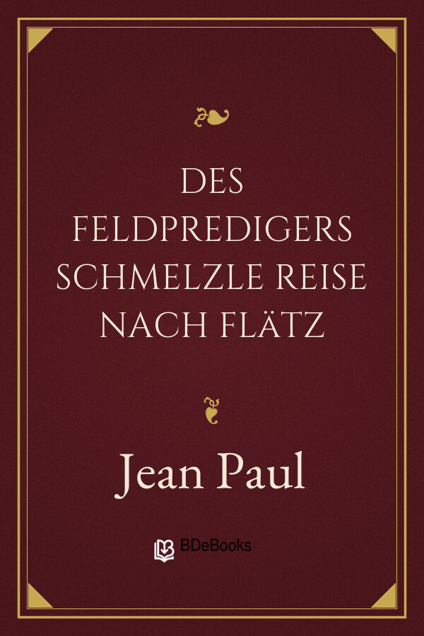 Buchcover: Des Feldpredigers Schmelzle Reise nach Flätz von Jean Paul
