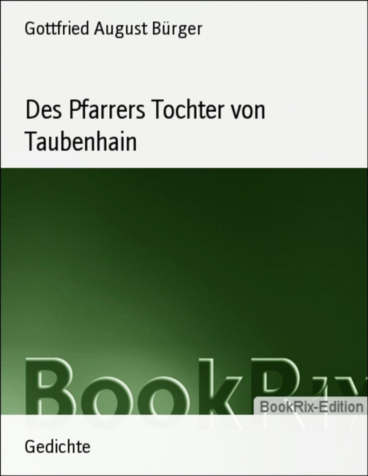 Buchcover: Des Pfarrers Tochter von Taubenhain von Gottfried August Bürger