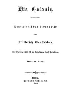 Die Colonie: Dritter Band by Friedrich Gerstäcker, book cover
