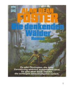 Die denkenden Wälder by Alan Dean Foster, book cover