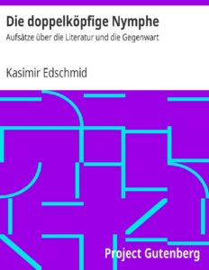 Die doppelköpfige Nymphe by Kasimir Edschmid, book cover