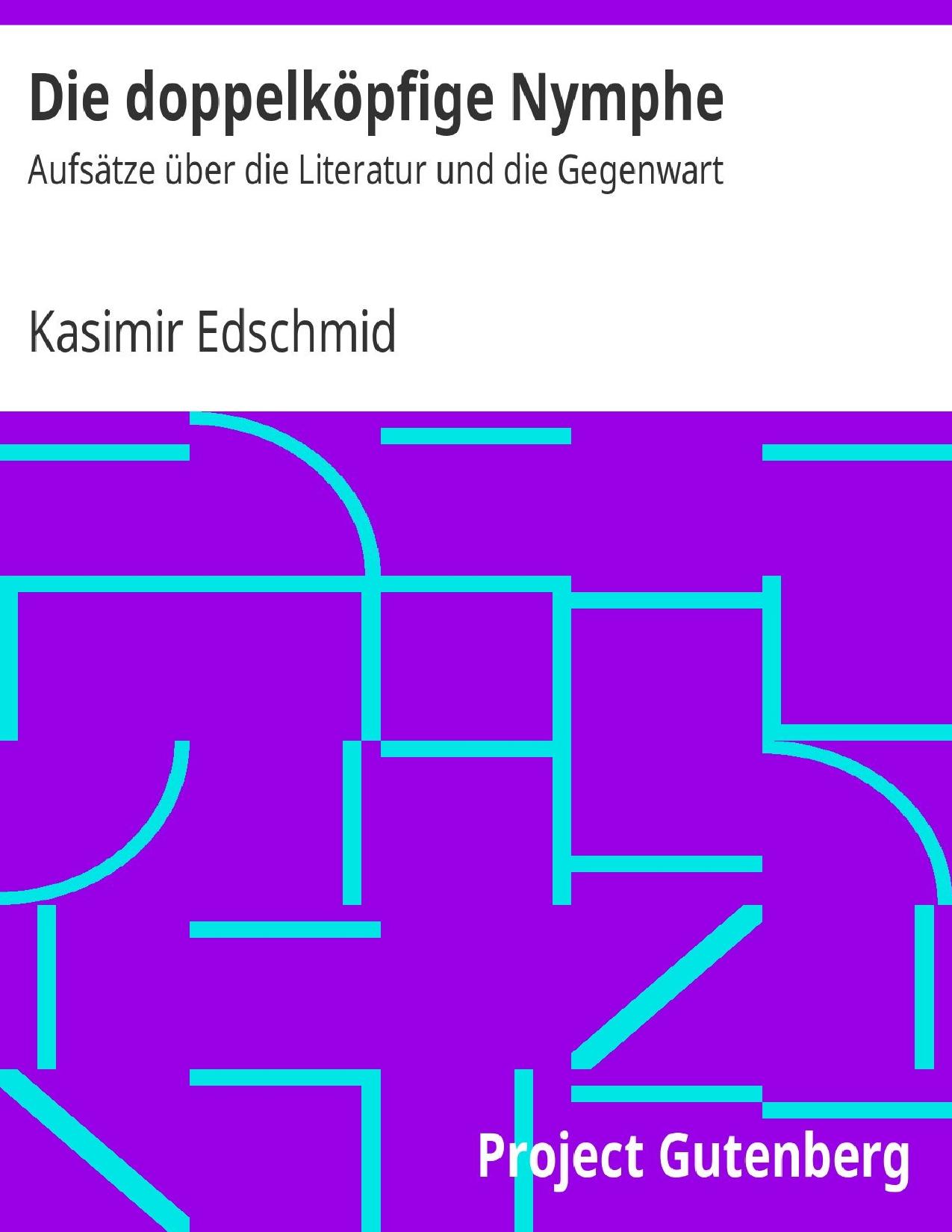 Buchcover: Die doppelköpfige Nymphe von Kasimir Edschmid