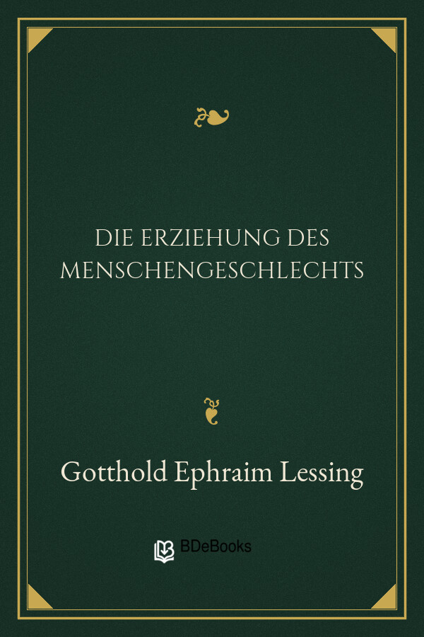 Buchcover: Die Erziehung des Menschengeschlechts von Gotthold Ephraim Lessing