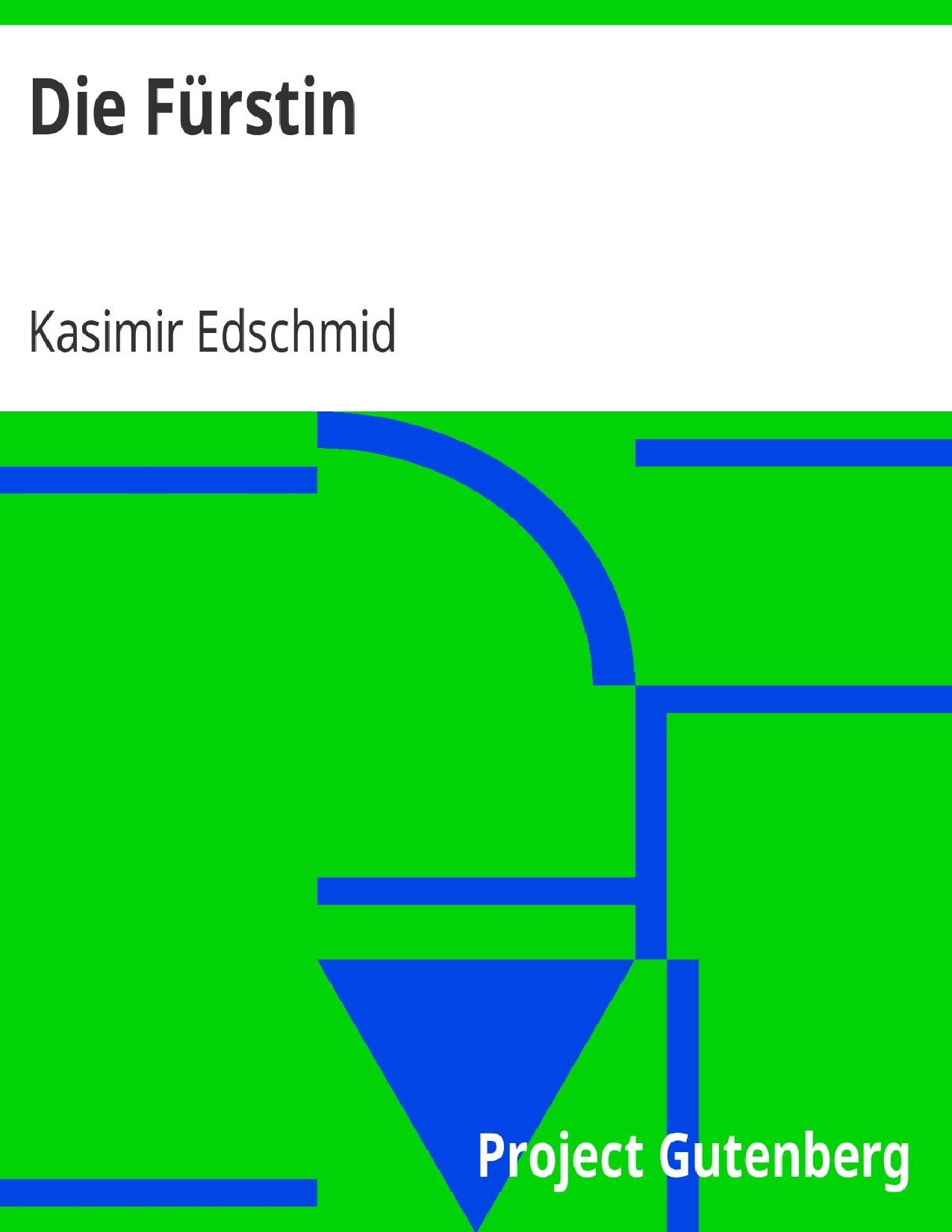 Buchcover: Die Fürstin von Kasimir Edschmid