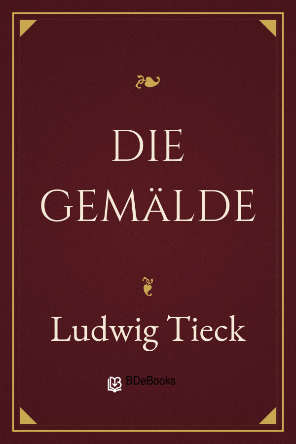 Buchcover: Die Gemälde von Ludwig Tieck