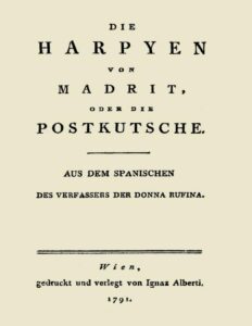 Die Harpyen von Madrit, oder die Postkutsche, Aus dem Spanischen des Verfassers der Donna Rufina by Alonso de Castillo Solórzano, book cover