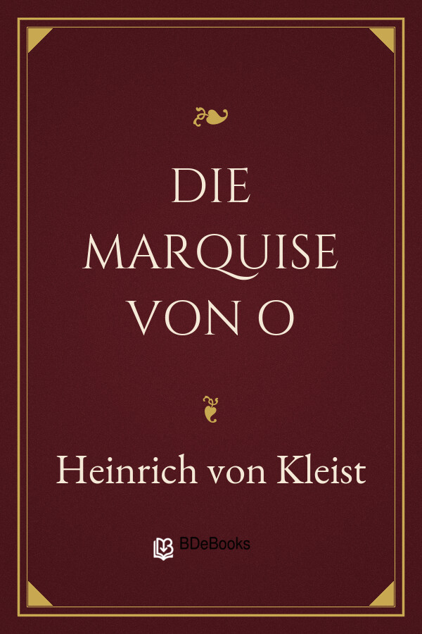Buchcover: Die Marquise von O von Heinrich von Kleist
