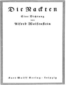 Die Nackten, Eine Dichtung by Alfred Wolfenstein, book cover