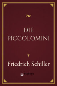 Die Piccolomini by Friedrich Schiller, book cover