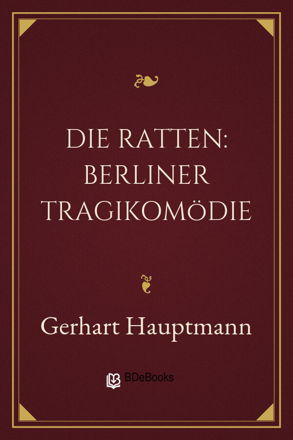 Buchcover: Die Ratten: Berliner Tragikomödie von Gerhart Hauptmann