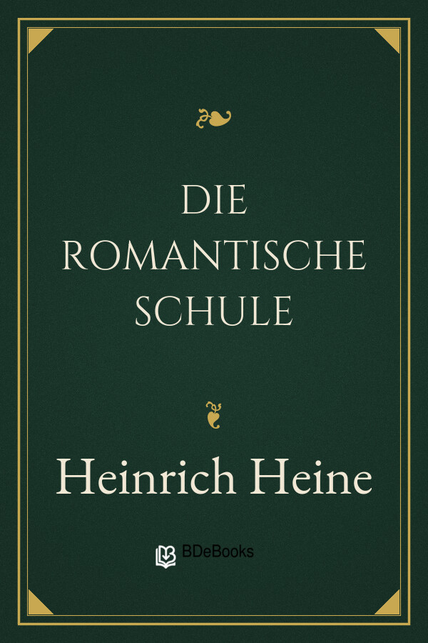 Buchcover: Die romantische Schule von Heinrich Heine