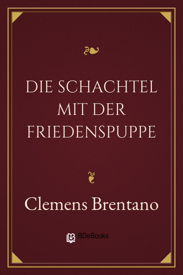 Buchcover: Die Schachtel mit der Friedenspuppe von Clemens Brentano