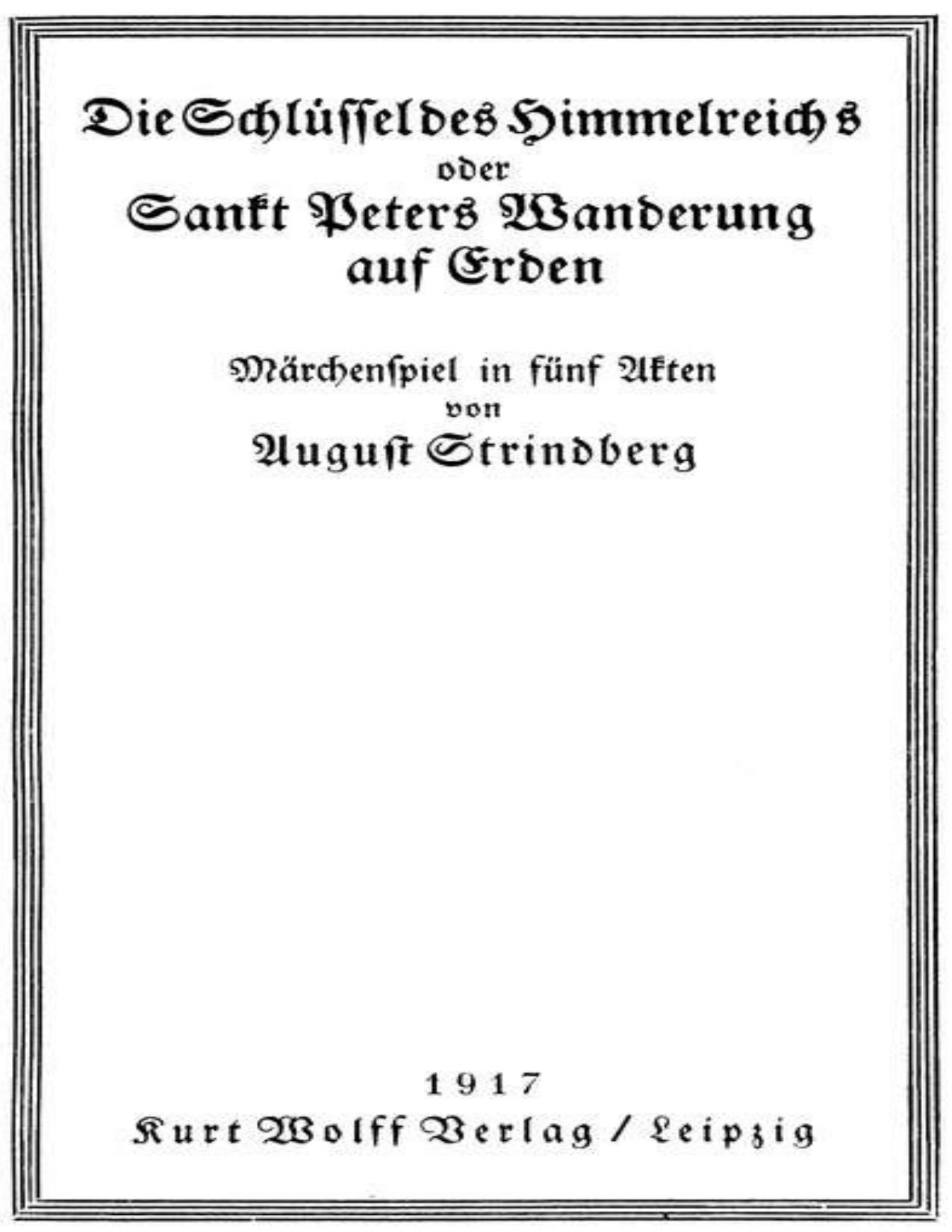 Buchcover: Die Schlüssel des Himmelreichs oder Sankt Peters Wanderung auf Erden von August Strindberg
