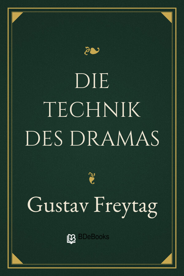 Buchcover: Die Technik des Dramas von Gustav Freytag