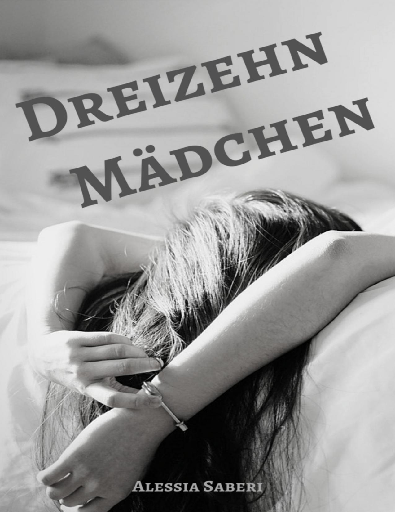 Buchcover: Dreizehn Mädchen von Alessia Saberi