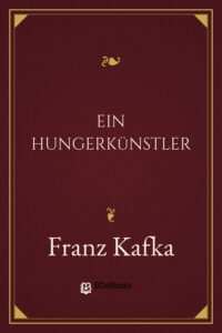 Ein Hungerkünstler by Franz Kafka, book cover