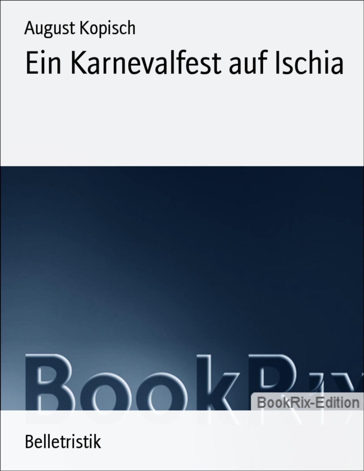 Buchcover: Ein Karnevalfest auf Ischia von August Kopisch