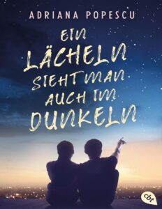 Ein Lächeln sieht man auch im Dunkeln by Adriana Popescu, book cover