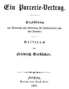Ein Parcerie-Vertrag by Friedrich Gerstäcker, book cover