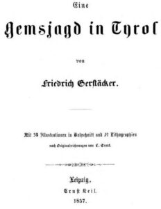 Eine Gemsjagd in Tyrol by Friedrich Gerstäcker, book cover