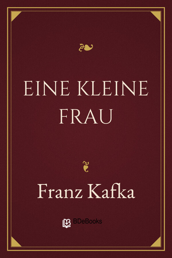 Buchcover: Eine kleine Frau von Franz Kafka