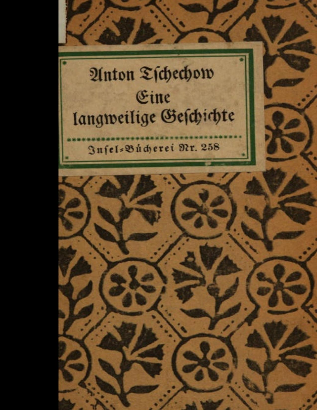 Buchcover: Eine langweilige Geschichte, Aus den Aufzeichnungen eines alten Mannes von Anton Tschechow