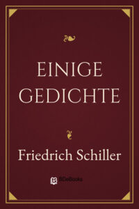 Einige Gedichte by Friedrich Schiller, book cover