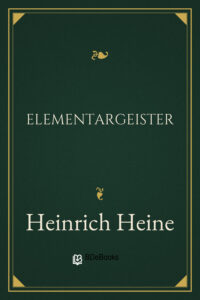 Elementargeister by Heinrich Heine, book cover