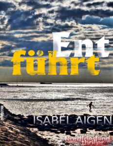 Entführt, Kerner 1 by Aigen, Isabel, book cover