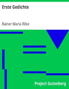 Erste Gedichte by Rainer Maria Rilke, book cover