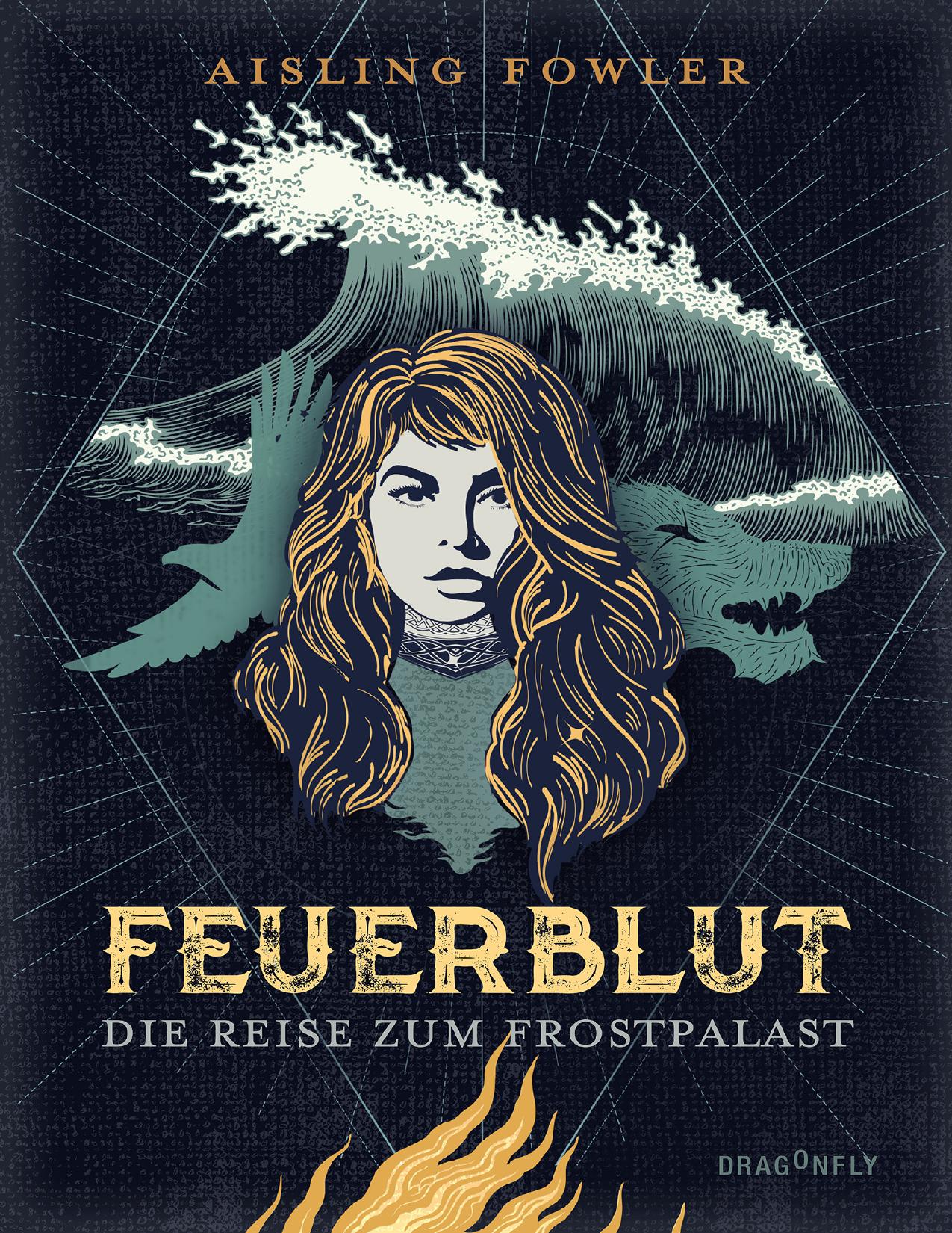 Buchcover: Feuerblut, Die Reise zum Frostpalast von Aisling Fowler