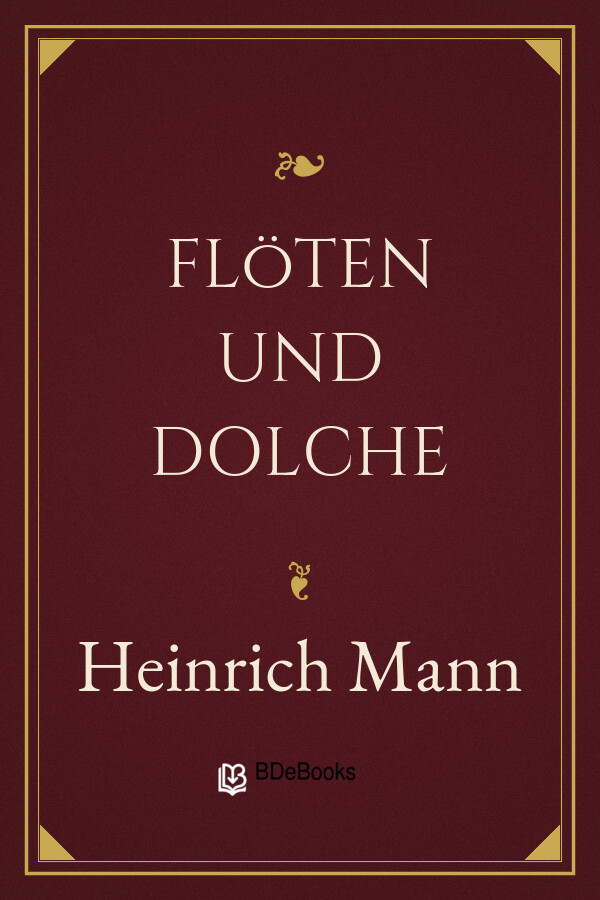 Buchcover: Flöten und Dolche von Heinrich Mann