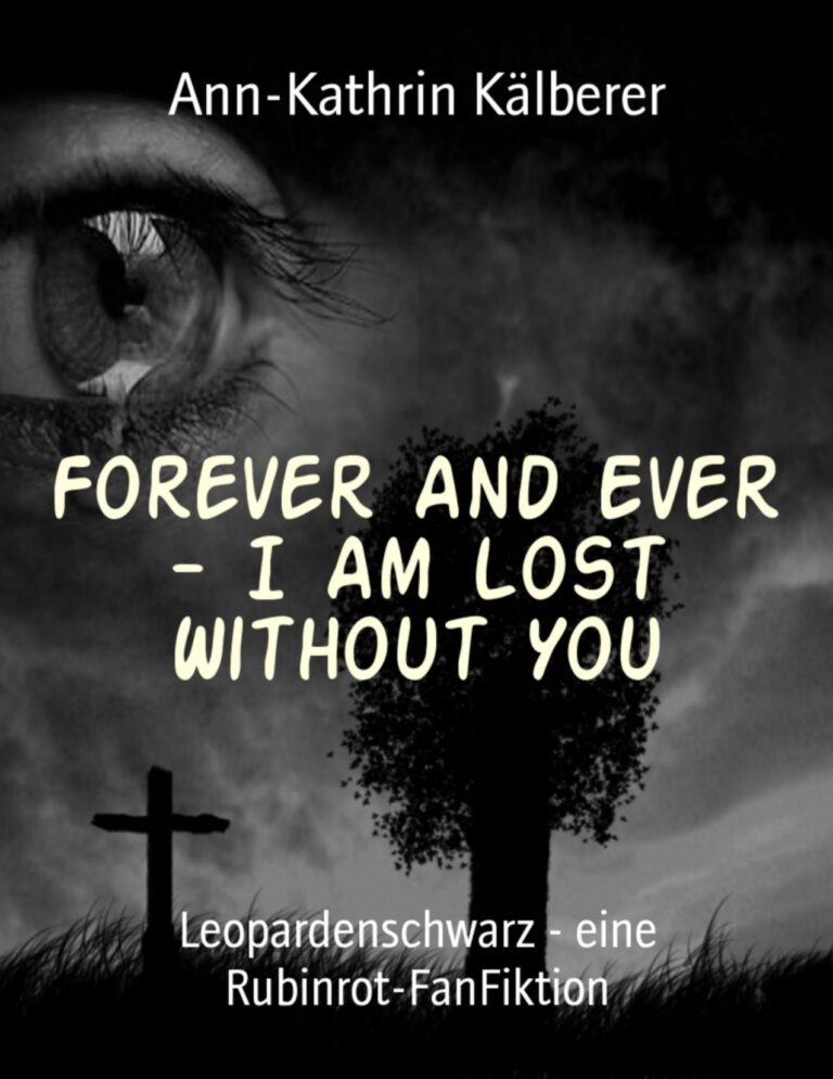 Cover von Forever And Ever – I Am Lost Without You