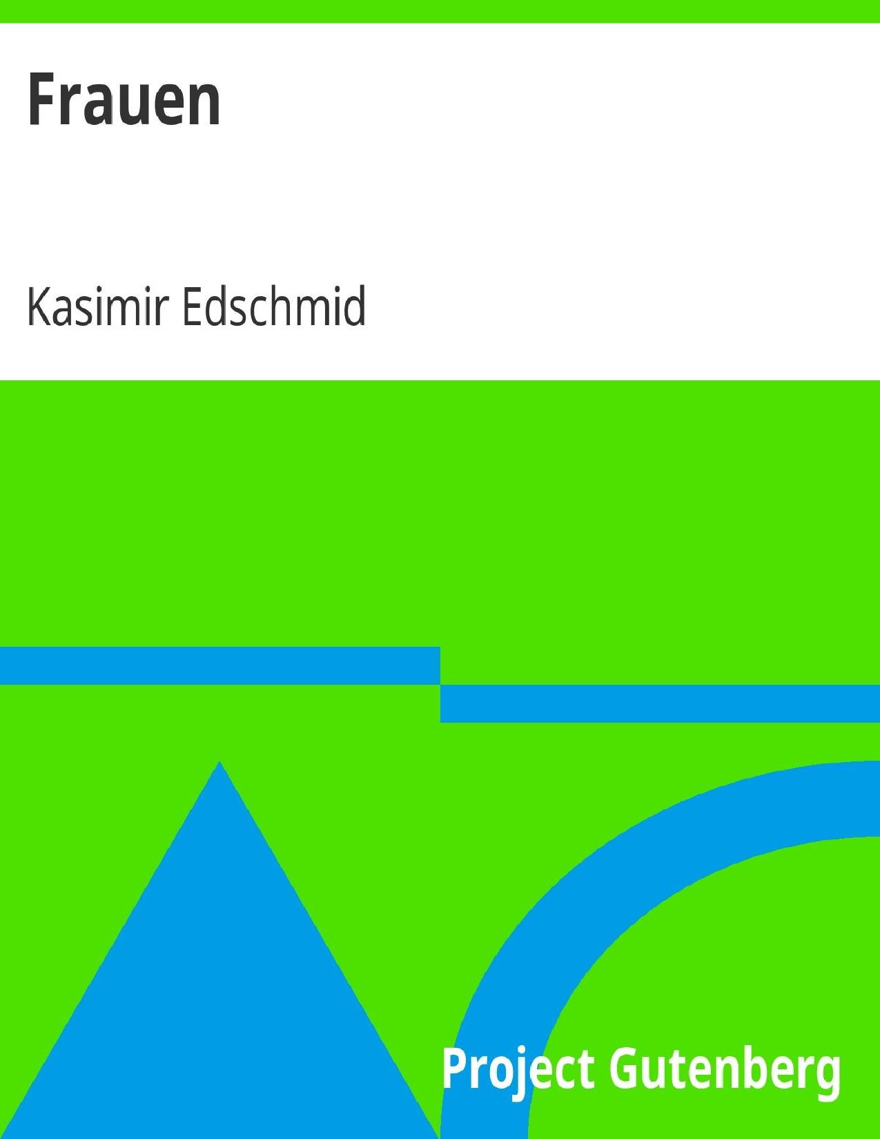 Buchcover: Frauen von Kasimir Edschmid