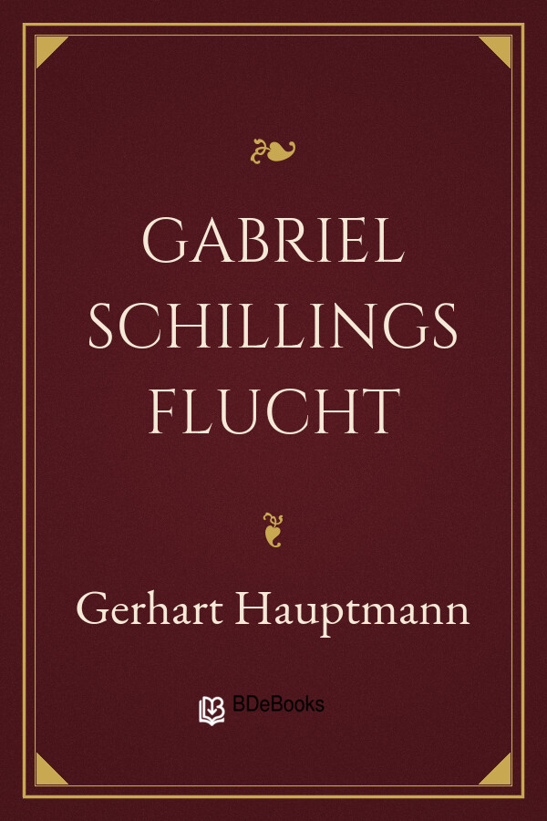 Buchcover: Gabriel Schillings Flucht von Gerhart Hauptmann