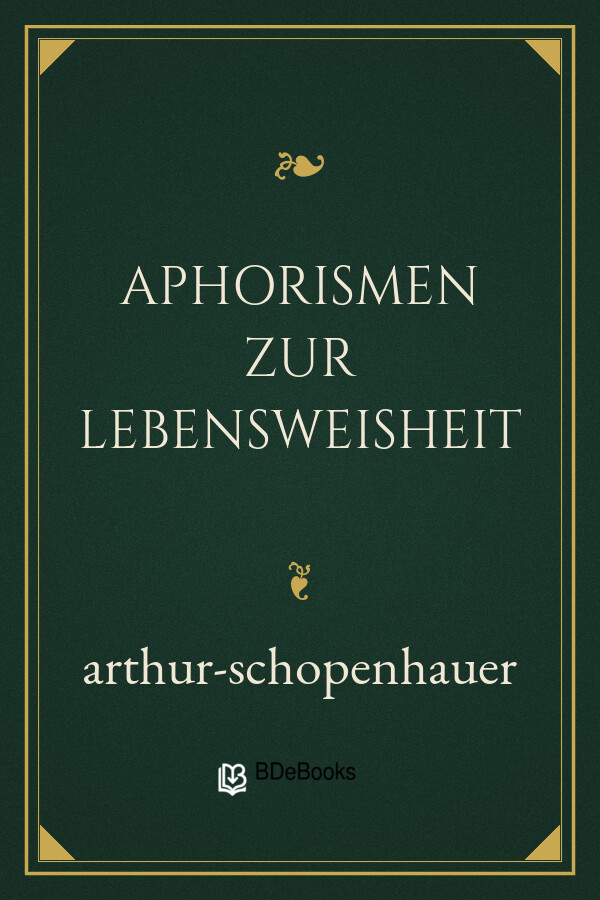 Buchcover: Aphorismen zur Lebensweisheit von arthur-schopenhauer