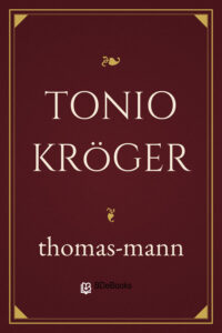 Tonio Kröger by Thomas Mann, book cover