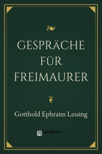 Gespräche für Freimaurer by Gotthold Ephraim Lessing, book cover