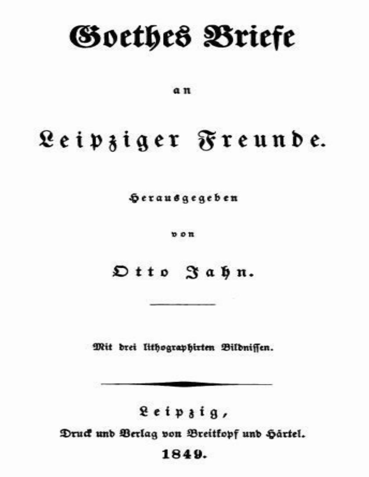 Buchcover: Goethes Briefe an Leipziger Freunde von Johann Wolfgang von Goethe