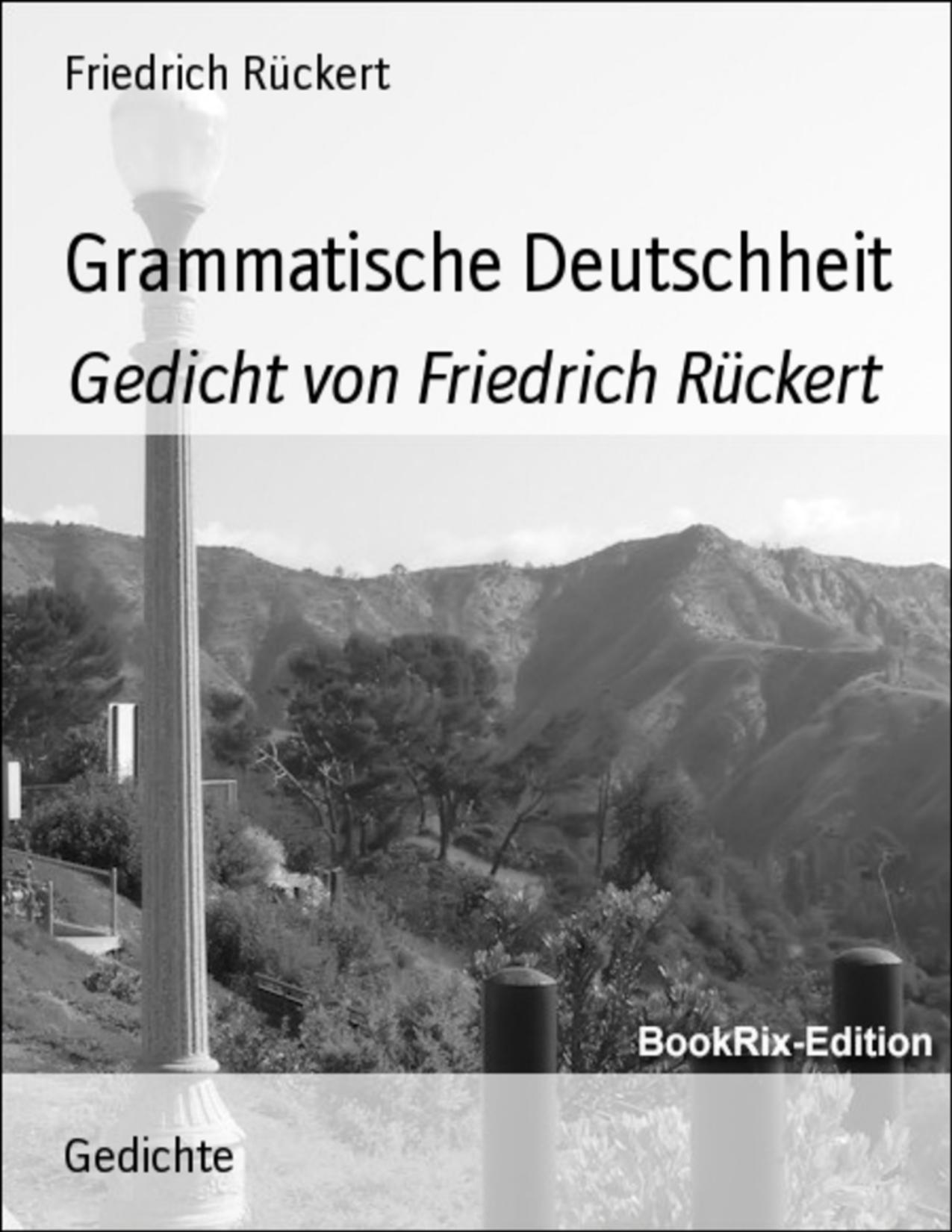 Buchcover: Grammatische Deutschheit von Friedrich Rückert