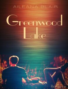 Greenwood Lake, Remember Me by Aileana Blair, book cover