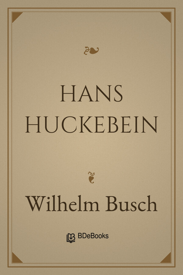 Buchcover: Hans Huckebein von Wilhelm Busch